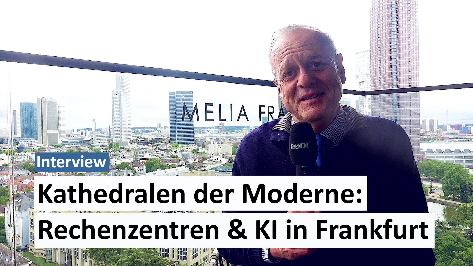Show (me) Kathedralen der Moderne: Rechenzentren & KI in Frankfurt am Main